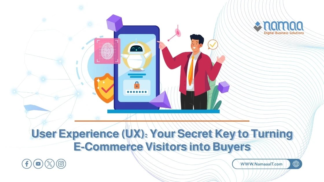 User Experience (UX): Your Secret Key to Turning E‑Commerce Visitors into Buyers
